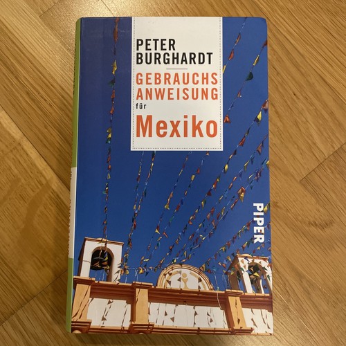 Gebrauchsanweisung für mexiko - gebrauchsanweisung,